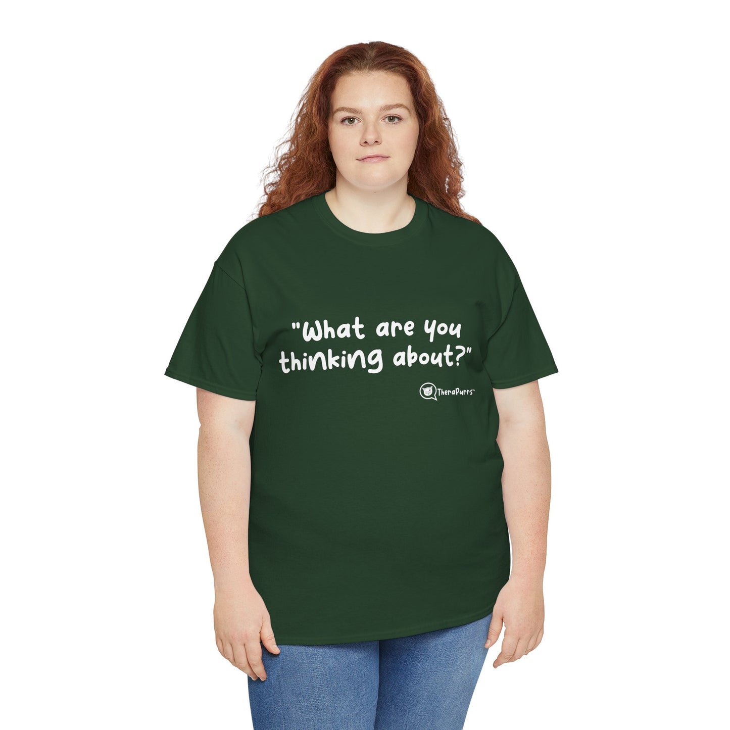 TheraPurrs Phrase T-Shirt - "What are you thinking about?"