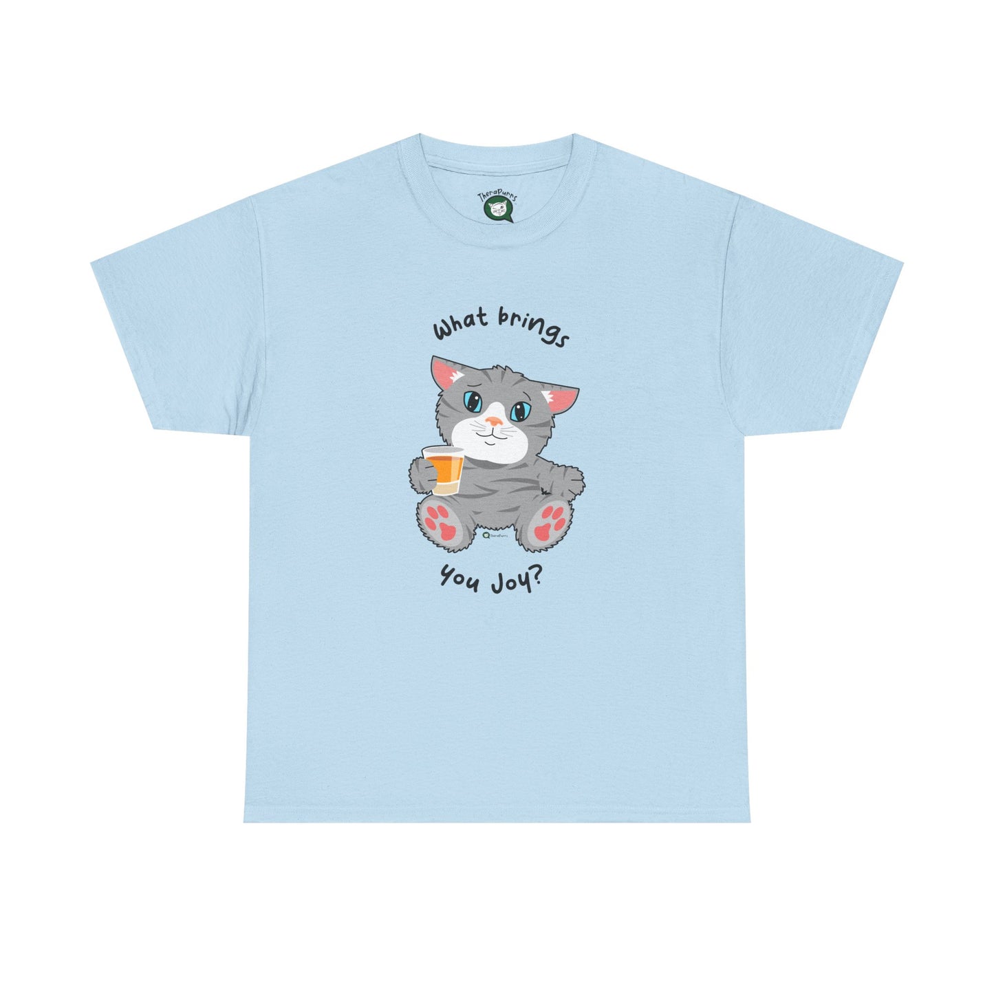 T-Shirt - TheraCat - What Brings You Joy?