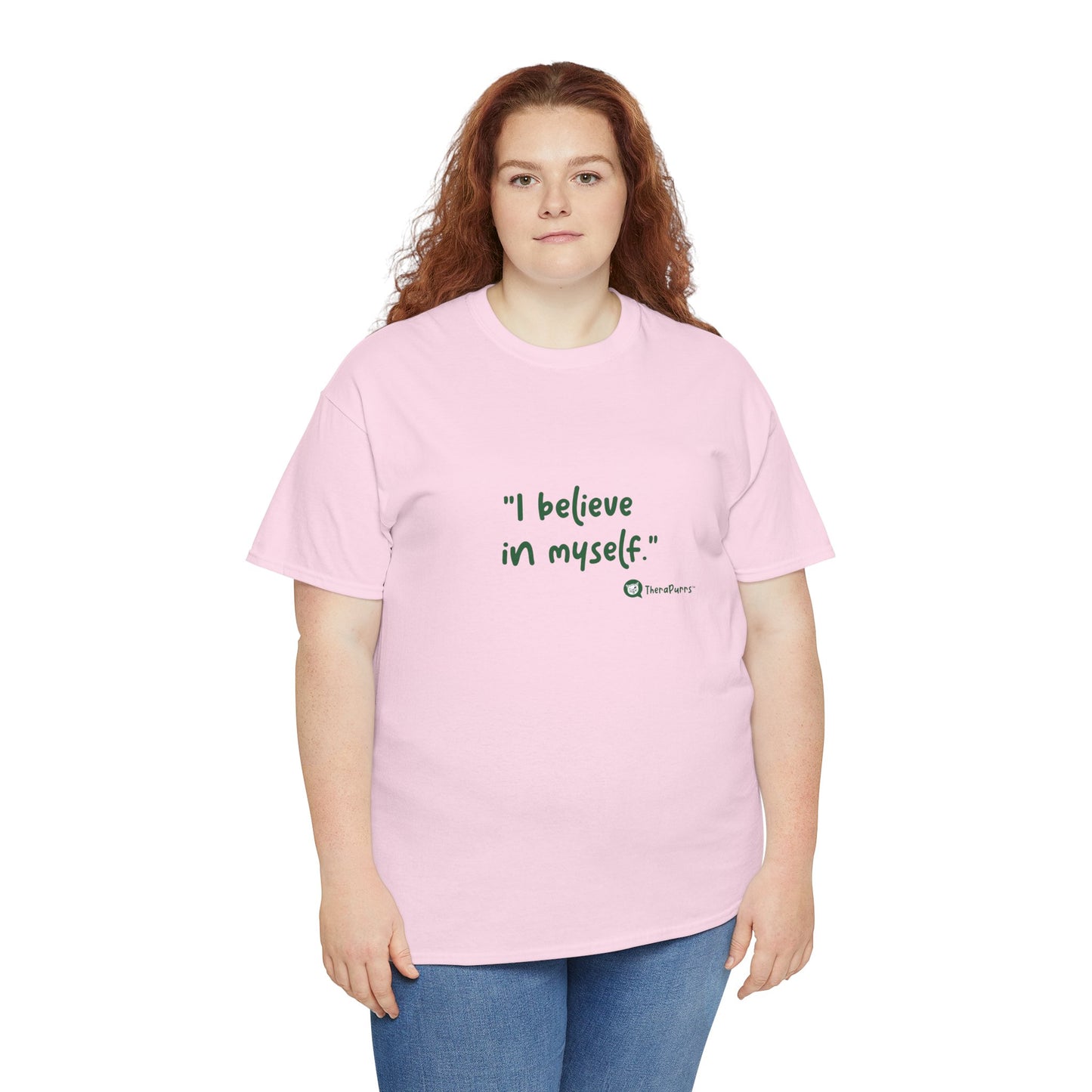 TheraPurrs Phrase T-Shirt - "I believe in myself"