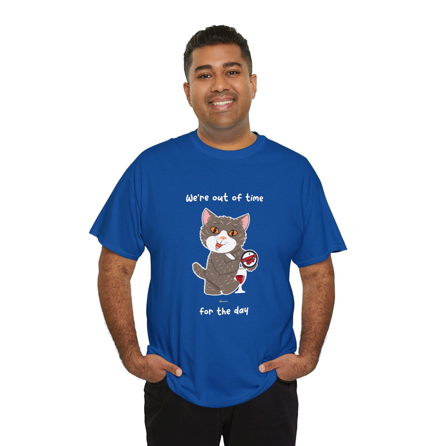 T-Shirt - HipaaCat - We're Out Of Time For The Day