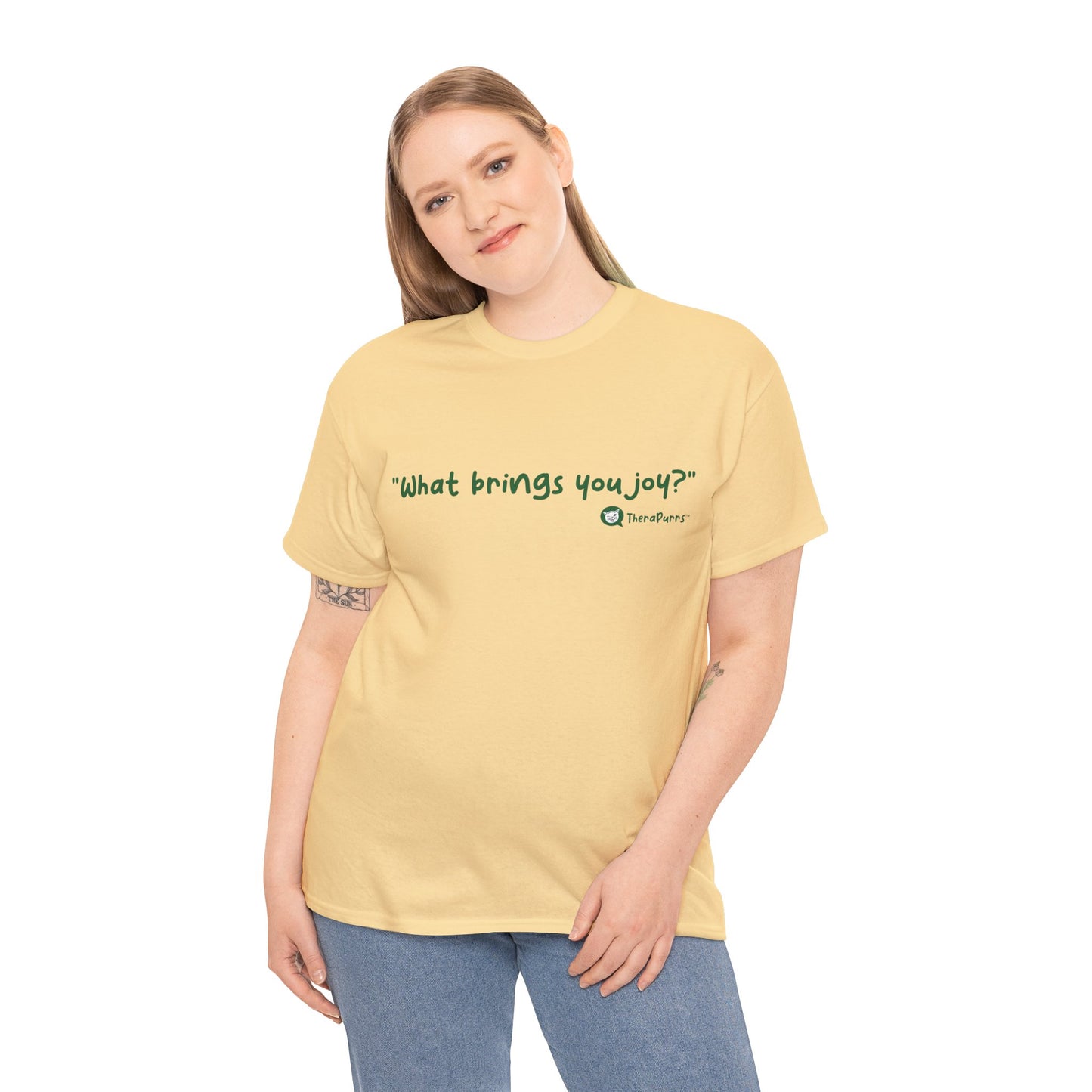 TheraPurrs Phrase T-Shirt - "What brings you joy?"