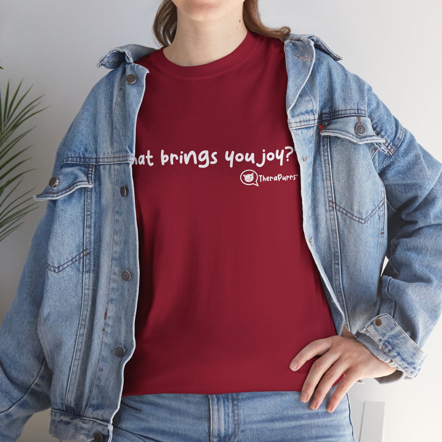 TheraPurrs Phrase T-Shirt - "What brings you joy?"