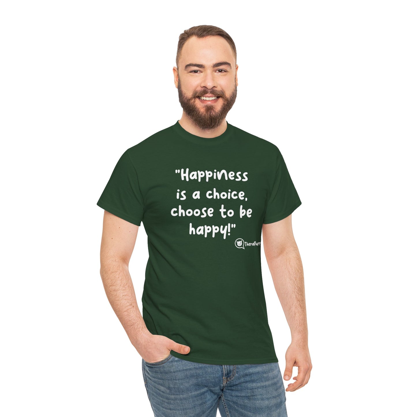 TheraPurrs Phrase T-Shirt - "Happiness is a choice.  Choose to be happy!"