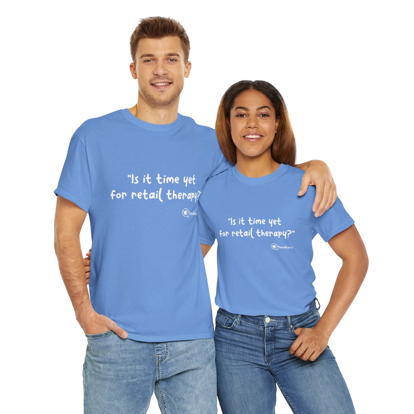 TheraPurrs Phrase T-Shirt - "Is It Time Yet for Retail Therapy?"