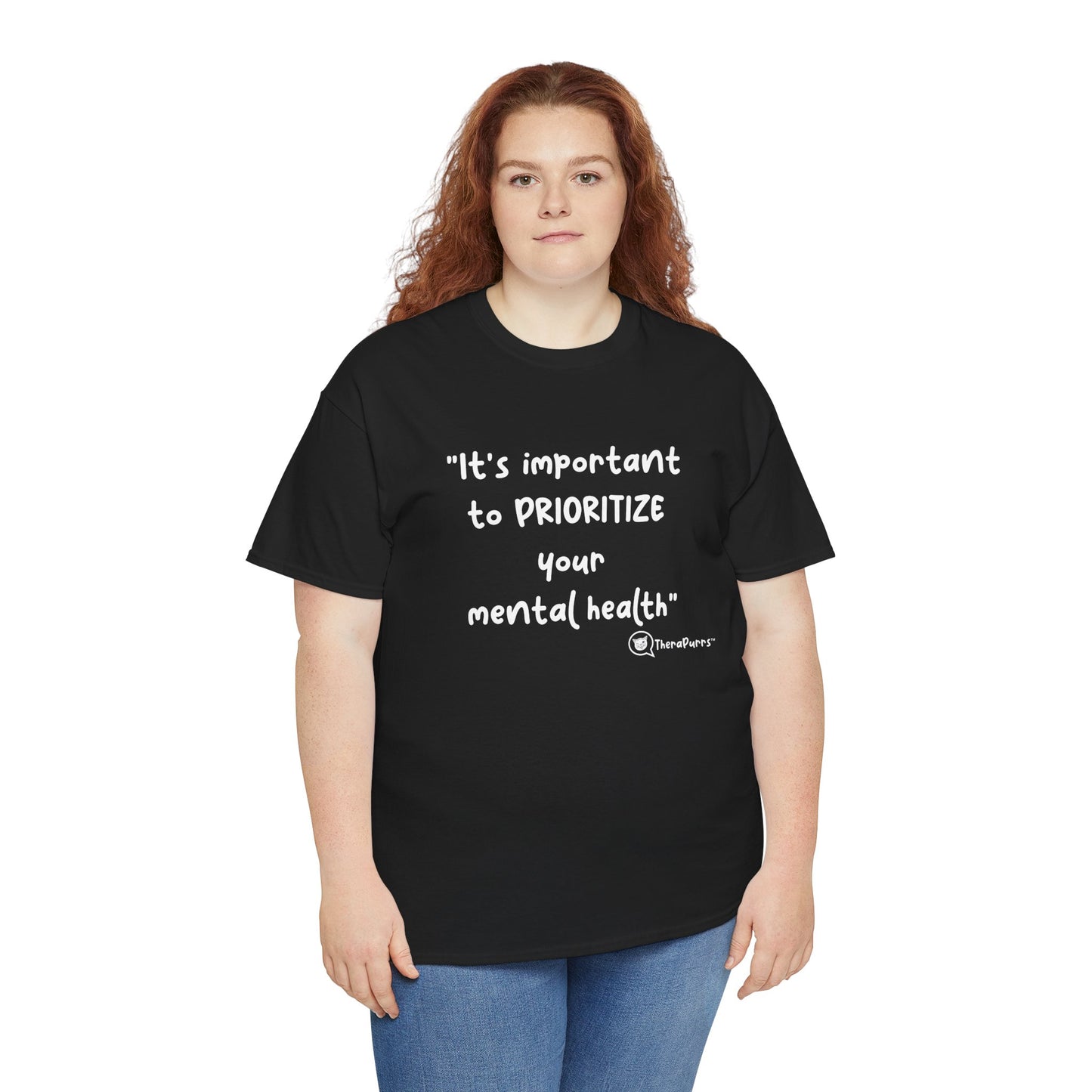 TheraPurrs Phrase T-Shirt - "It's important to PRIORITIZE your mental health"