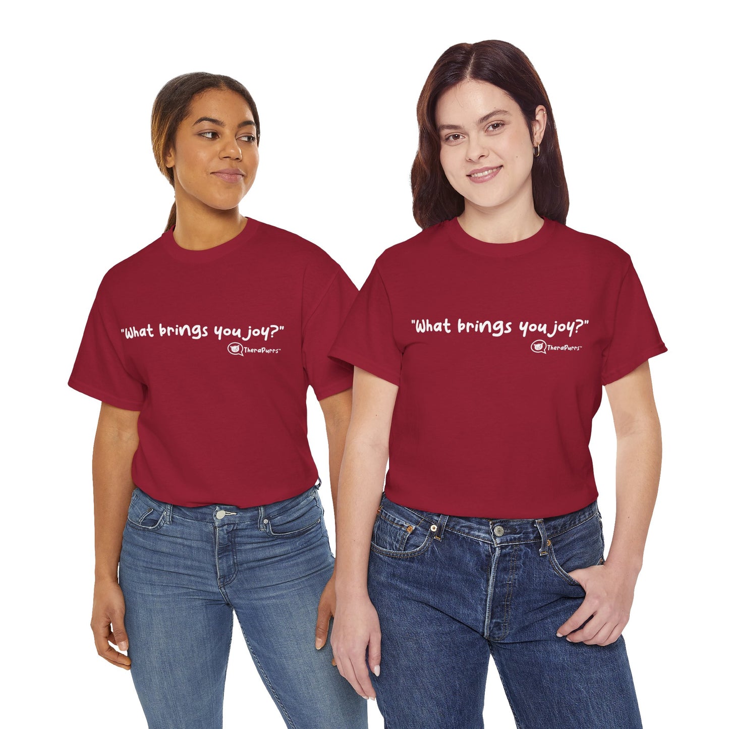 TheraPurrs Phrase T-Shirt - "What brings you joy?"
