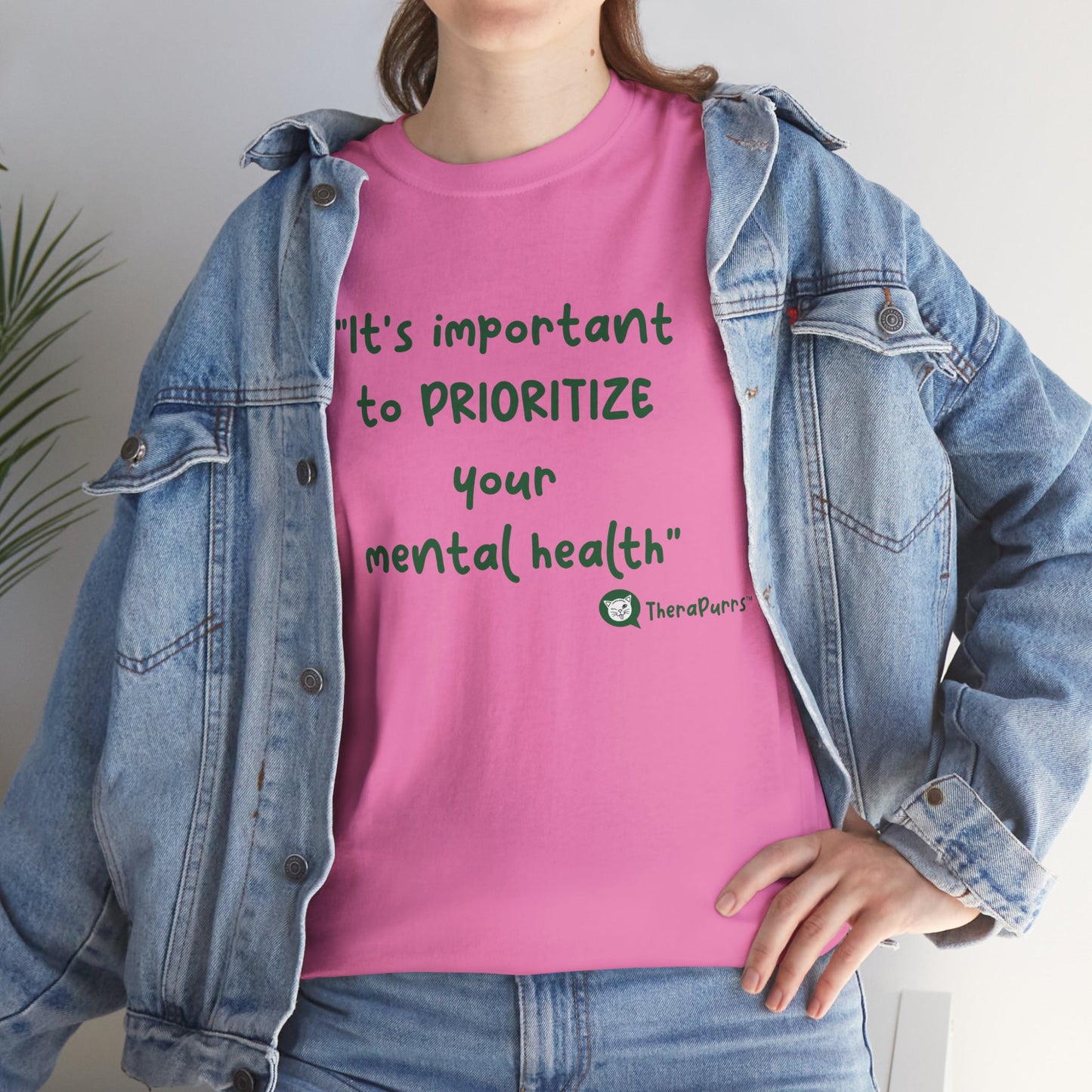 TheraPurrs Phrase T-Shirt - "It's important to PRIORITIZE your mental health"