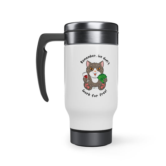 Stainless Steel Travel Mug with Handle, 14oz - HipaaCat - We don't Work For Free