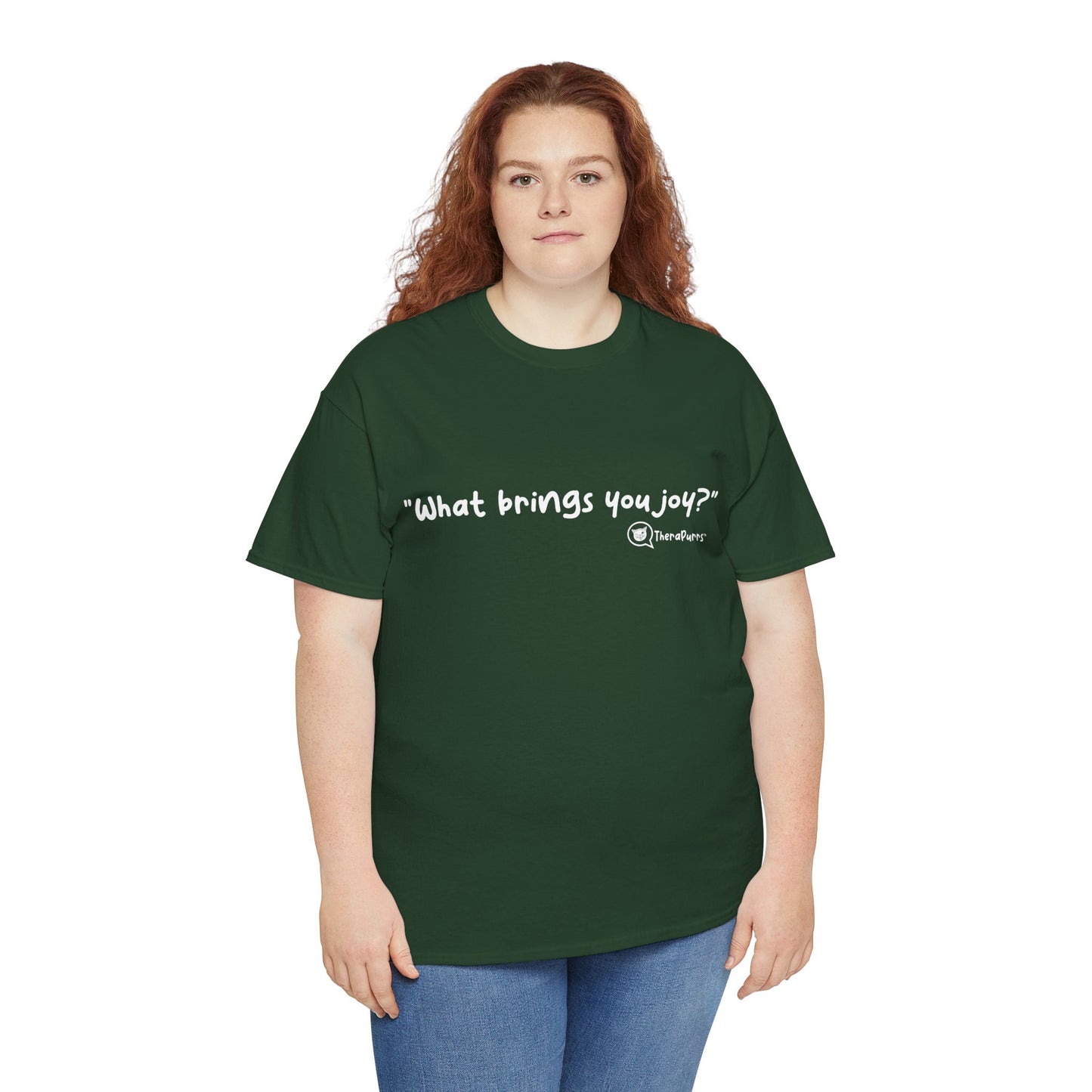 TheraPurrs Phrase T-Shirt - "What brings you joy?"