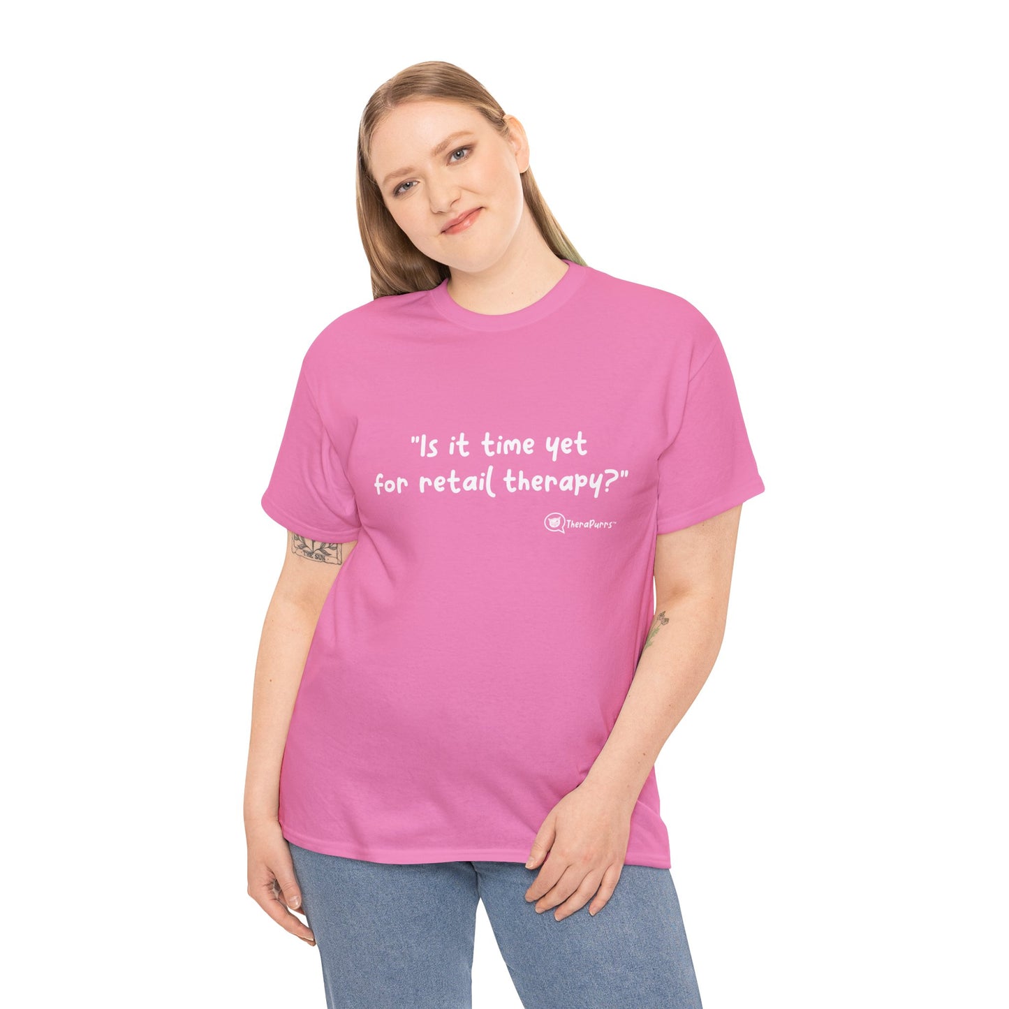 TheraPurrs Phrase T-Shirt - "Is It Time Yet for Retail Therapy?"
