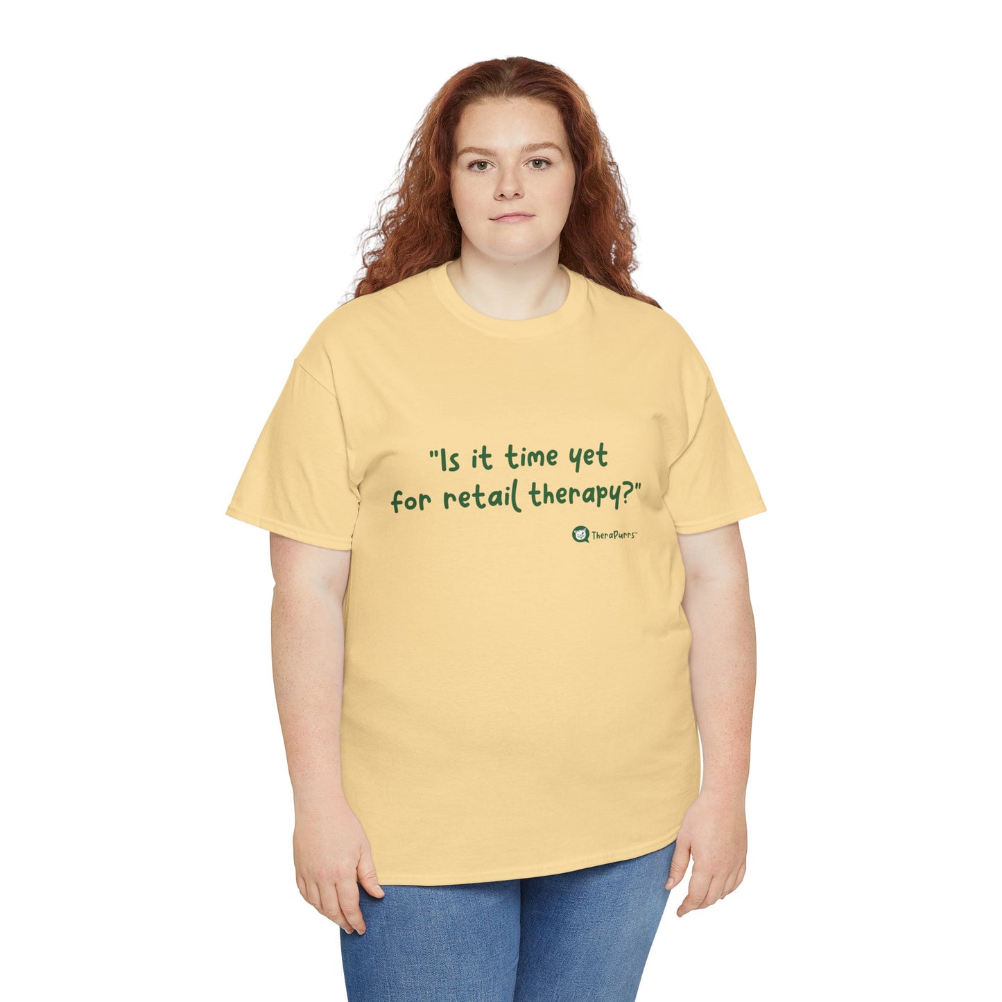 TheraPurrs Phrase T-Shirt - "Is It Time Yet for Retail Therapy?"