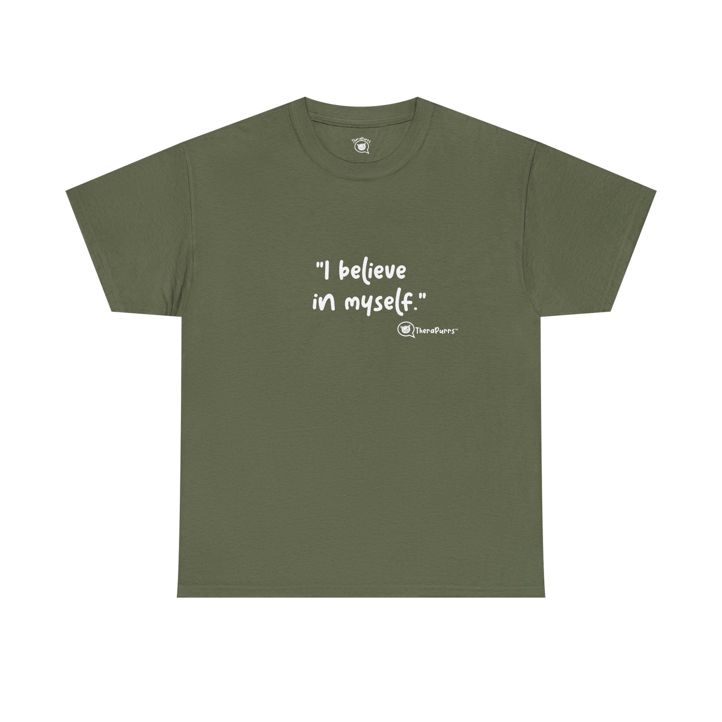 TheraPurrs Phrase T-Shirt - "I believe in myself"