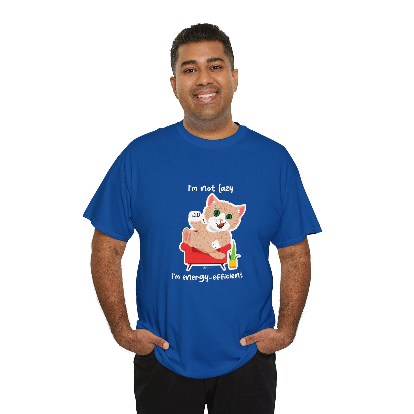 T-Shirt - SmartyCat - I'm not lazy. I'm energy efficient.