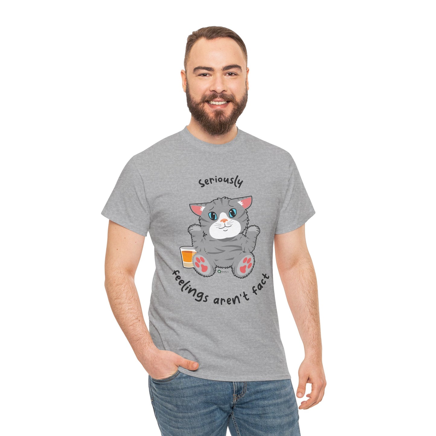 T-Shirt - TheraCat - Seriously feelings aren't fact