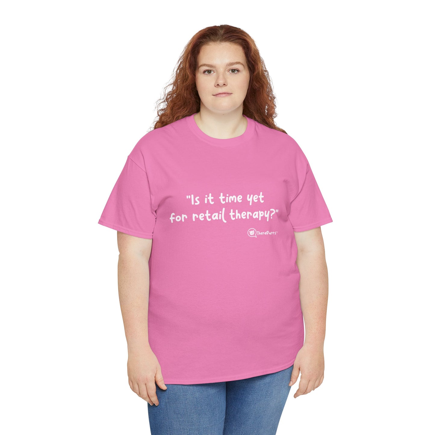 TheraPurrs Phrase T-Shirt - "Is It Time Yet for Retail Therapy?"