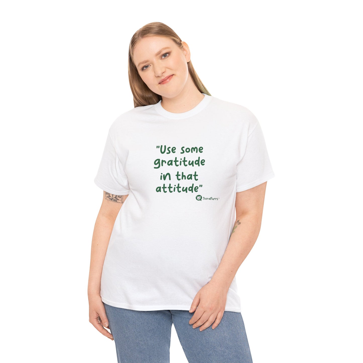 TheraPurrs Phrase T-Shirt - "Use some gratitude in that attitude"