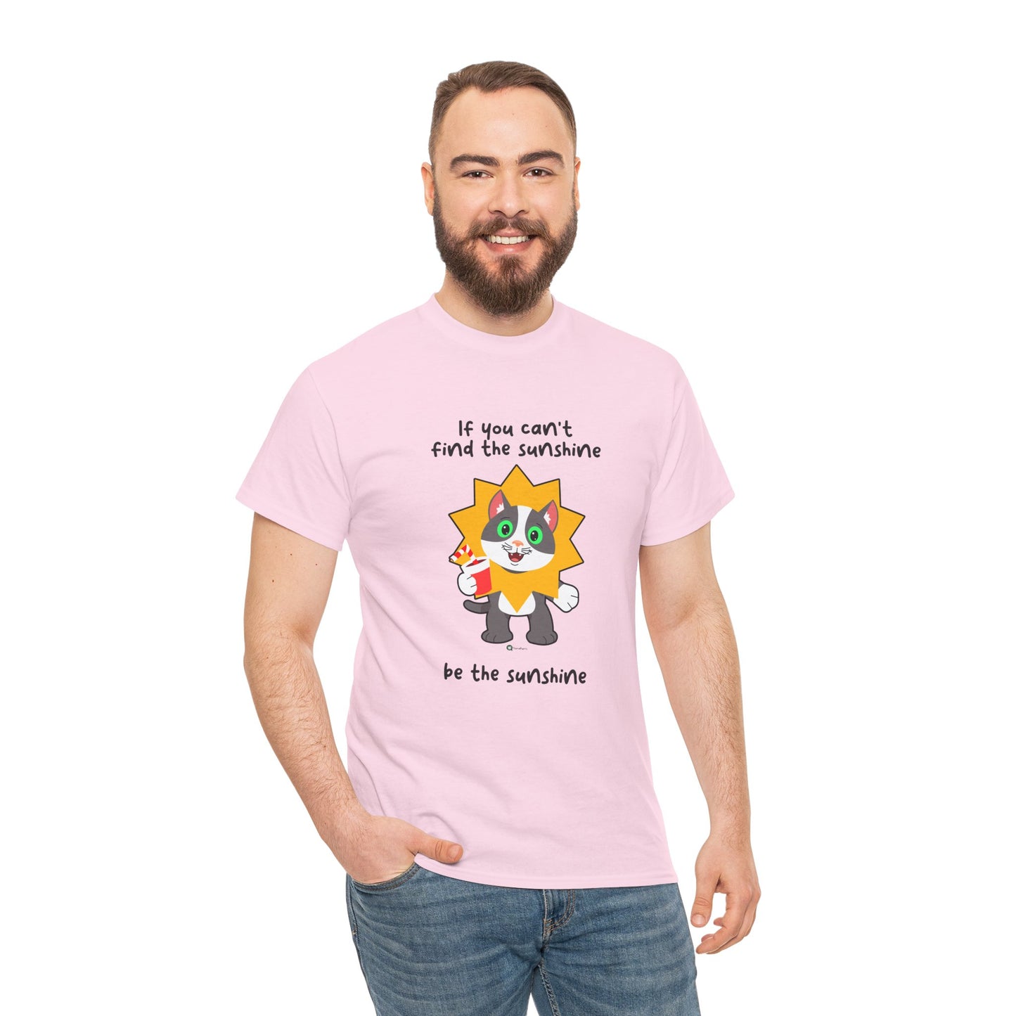 T-Shirt - PosiCat - If You Can't Find The Sunshine, Be The Sunshine
