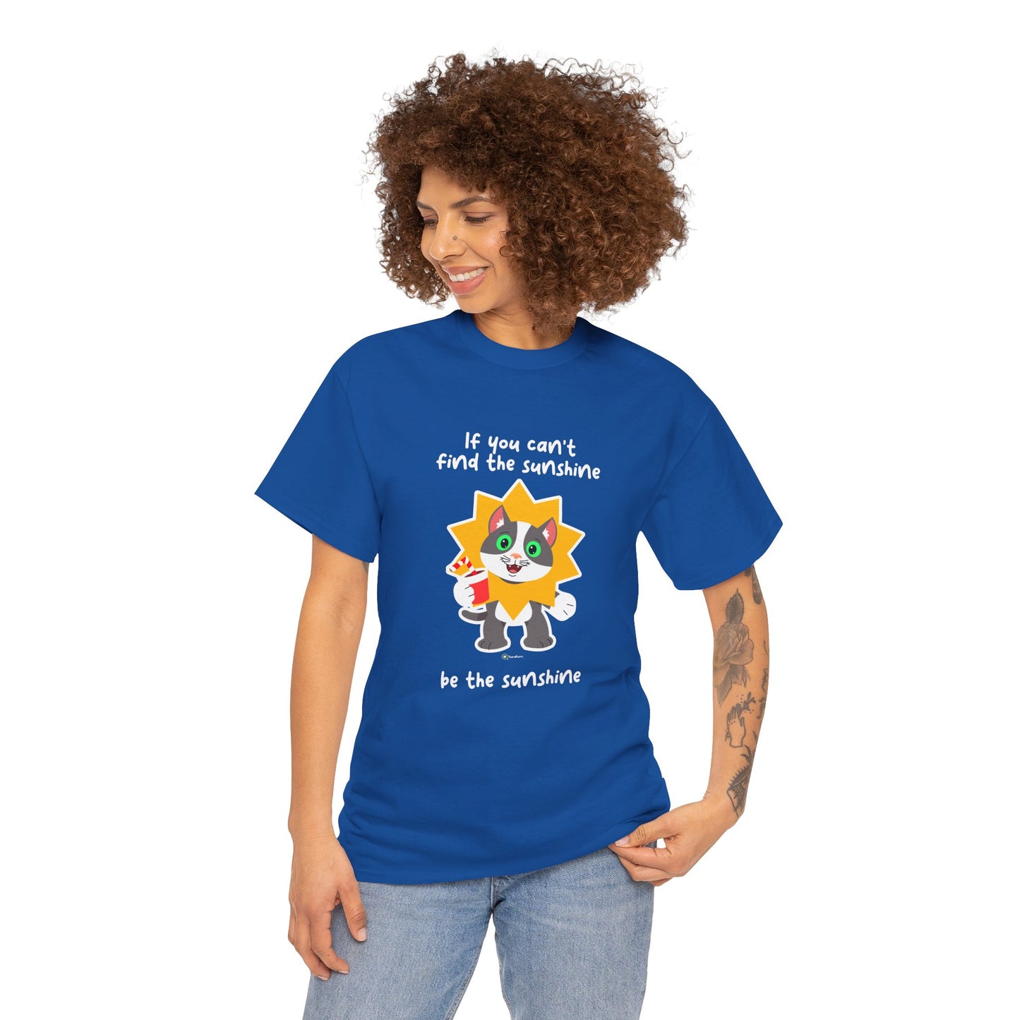 T-Shirt - PosiCat - If You Can't Find The Sunshine, Be The Sunshine