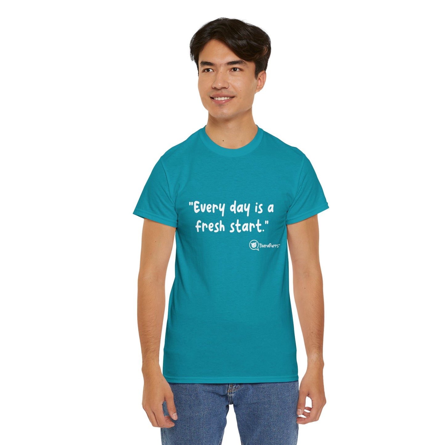 TheraPurrs Phrase T-Shirt - "Every day is a fresh start"