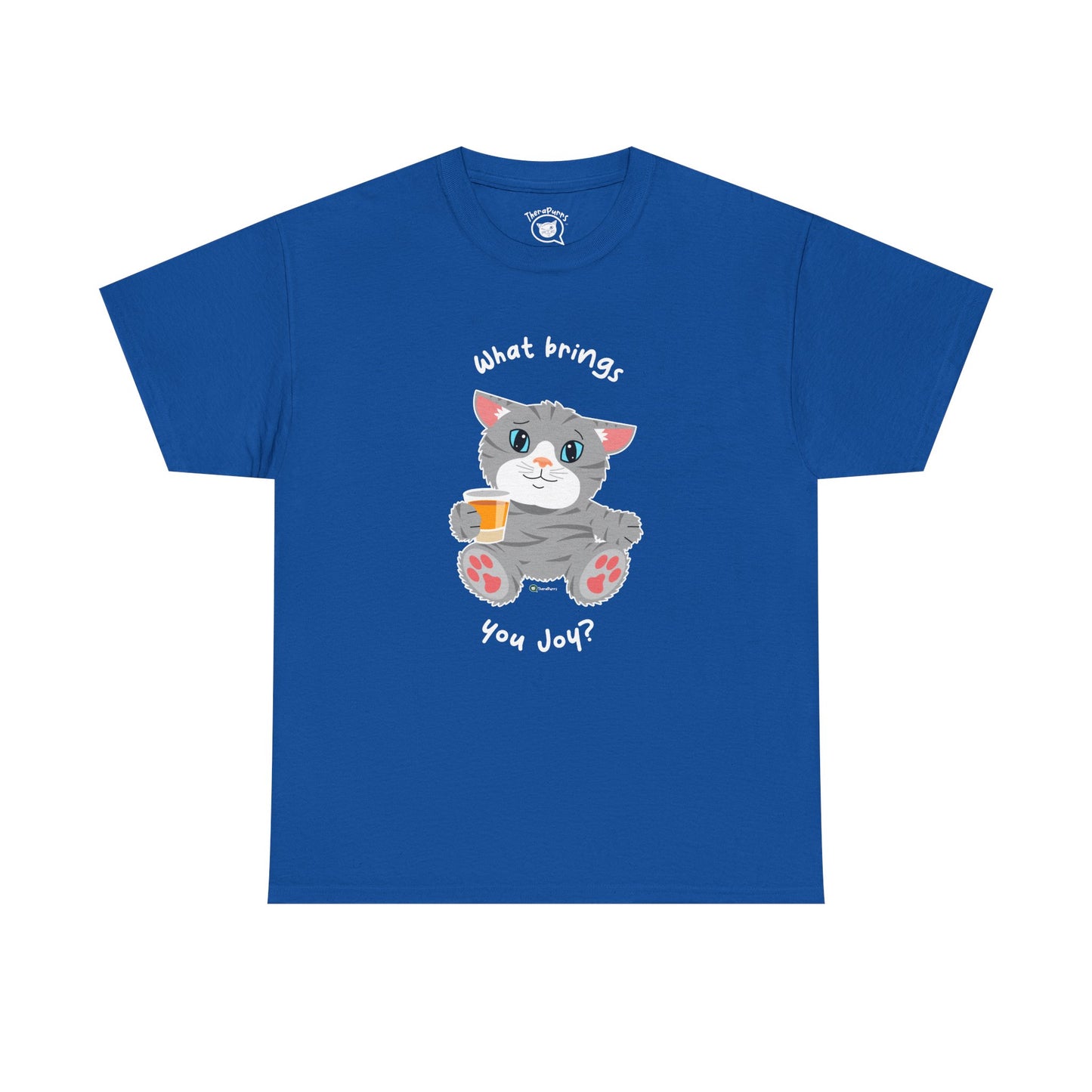 T-Shirt - TheraCat - What Brings You Joy?