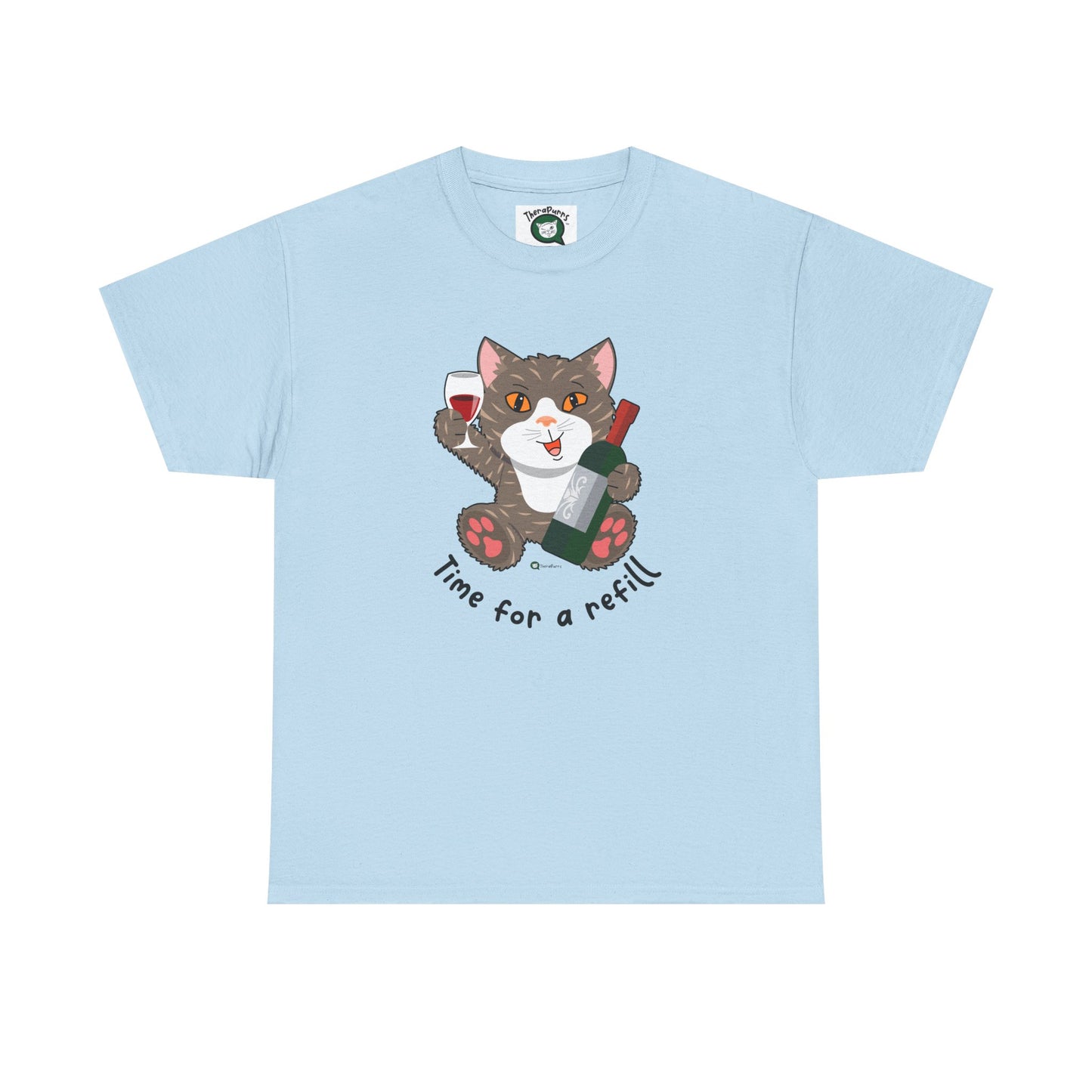T-Shirt - HipaaCat - Time For A Refill