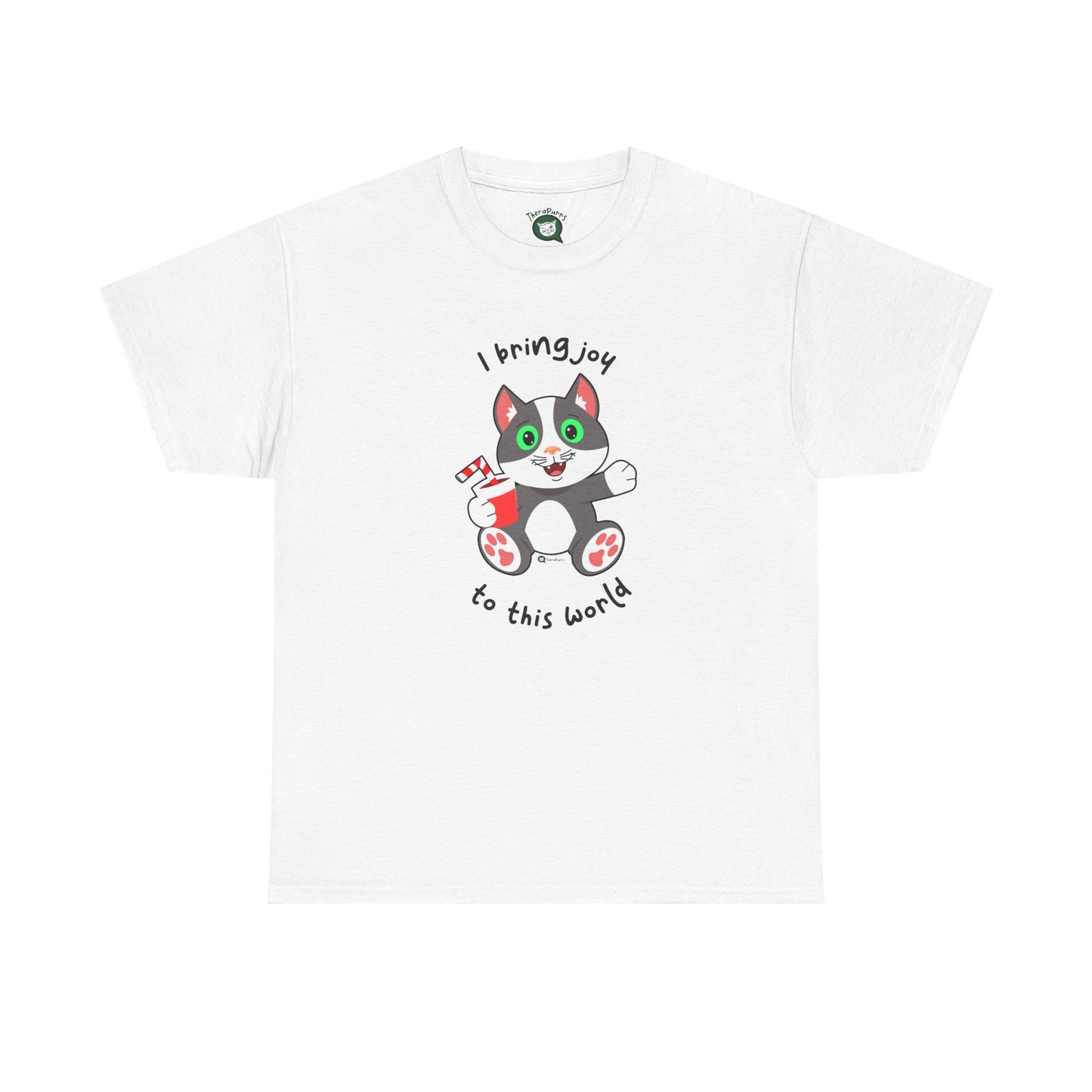 T-Shirt - PosiCat - I Bring Joy To This World