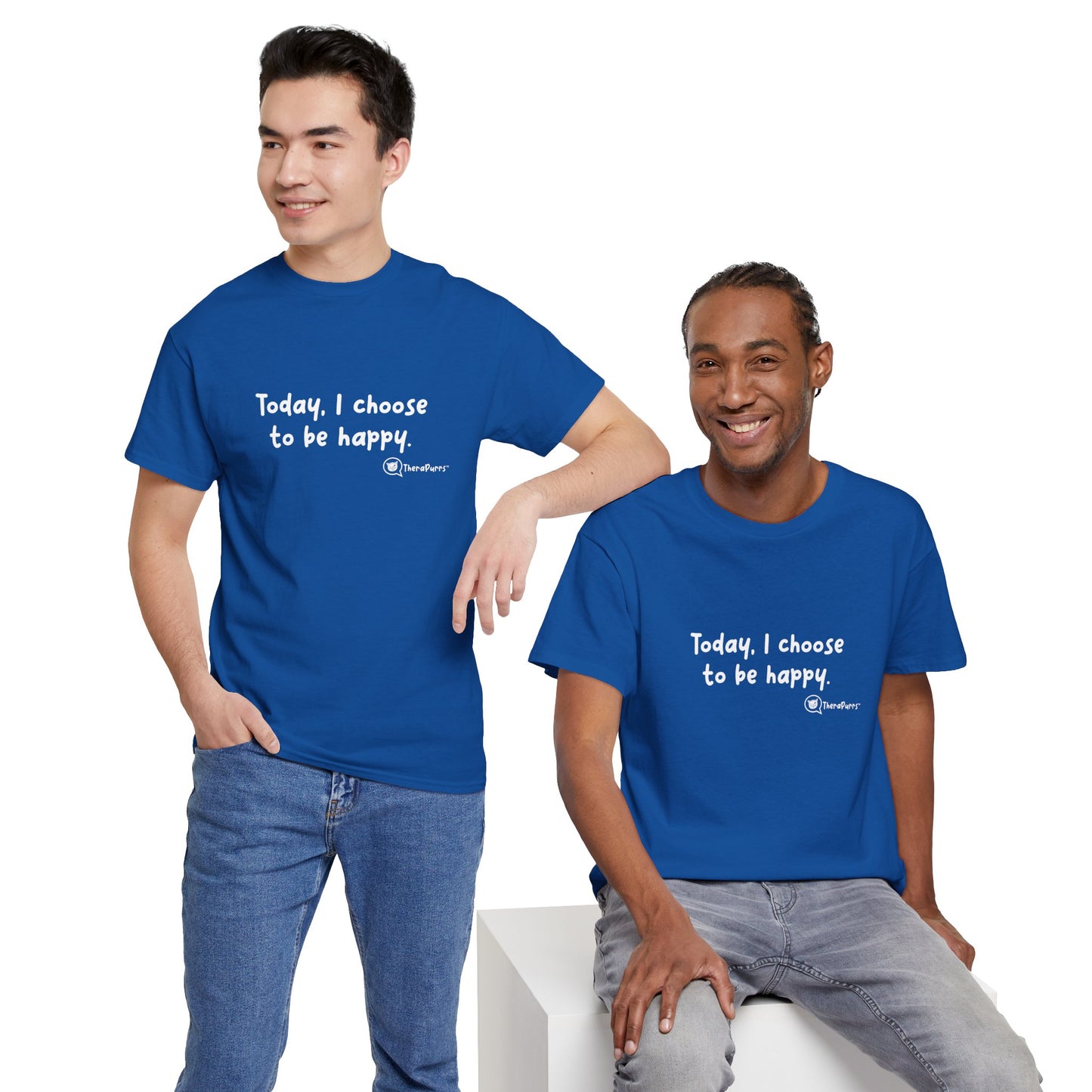 TheraPurrs Phrase T-Shirt - "Today, I choose to be happy"
