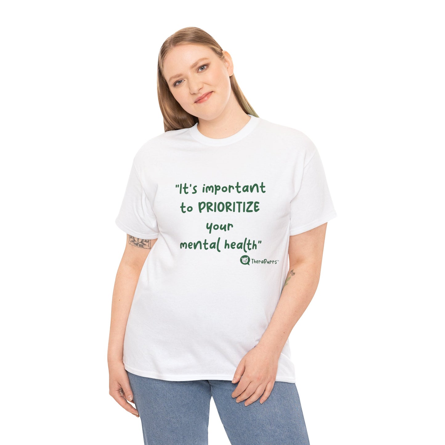 TheraPurrs Phrase T-Shirt - "It's important to PRIORITIZE your mental health"
