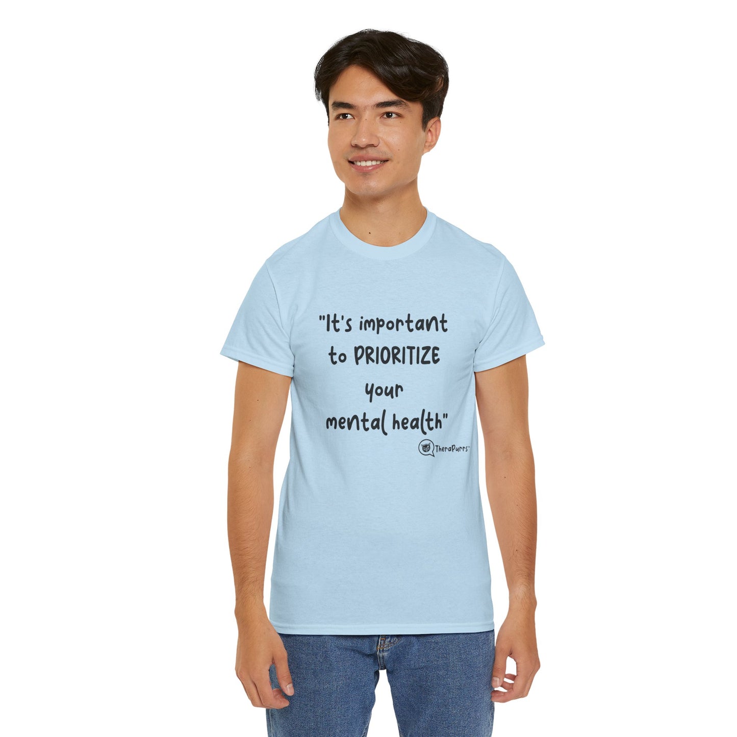 TheraPurrs Phrase T-Shirt - "It's important to PRIORITIZE your mental health"