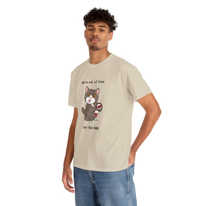 T-Shirt - HipaaCat - We're Out Of Time For The Day
