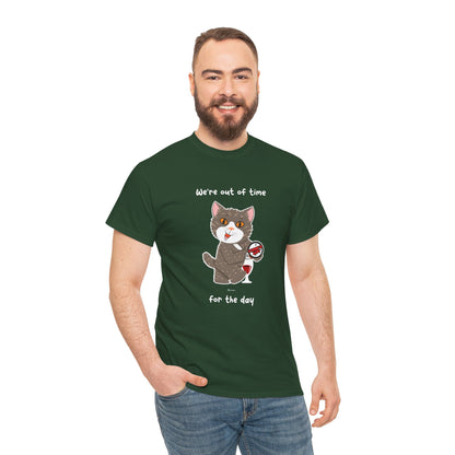 T-Shirt - HipaaCat - We're Out Of Time For The Day