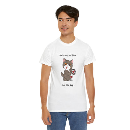 T-Shirt - HipaaCat - We're Out Of Time For The Day