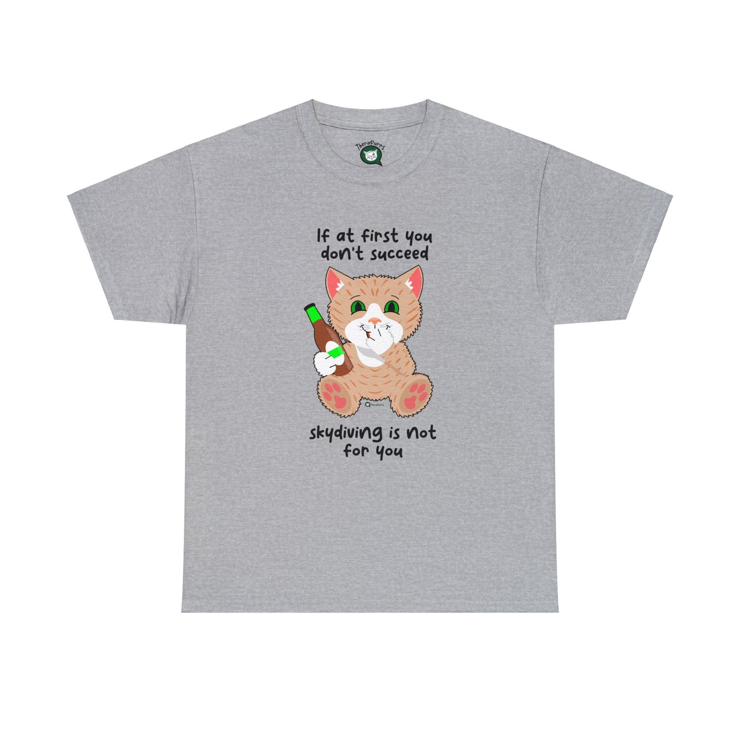 T-Shirt - SmartyCat - Skydiving Is Not For You