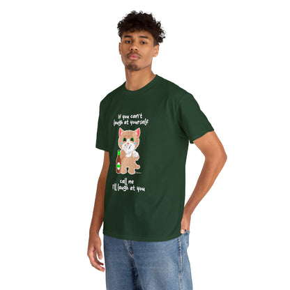 T-Shirt - SmartyCat - If you can't laugh at yourself - call me - I'll laugh at you