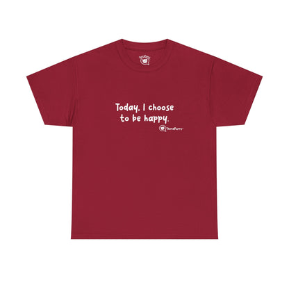TheraPurrs Phrase T-Shirt - "Today, I choose to be happy"