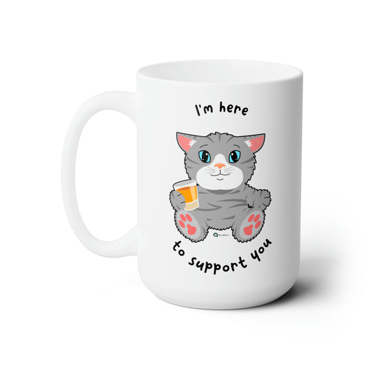 Ceramic Mug 15oz - TheraCat - I'm Here To Support You