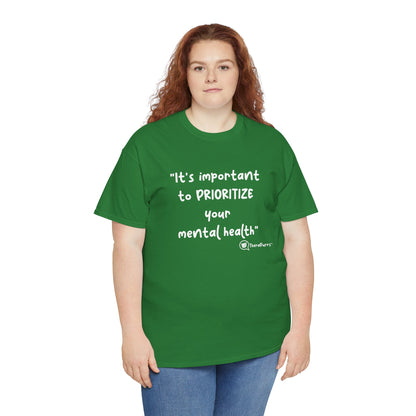 TheraPurrs Phrase T-Shirt - "It's important to PRIORITIZE your mental health"