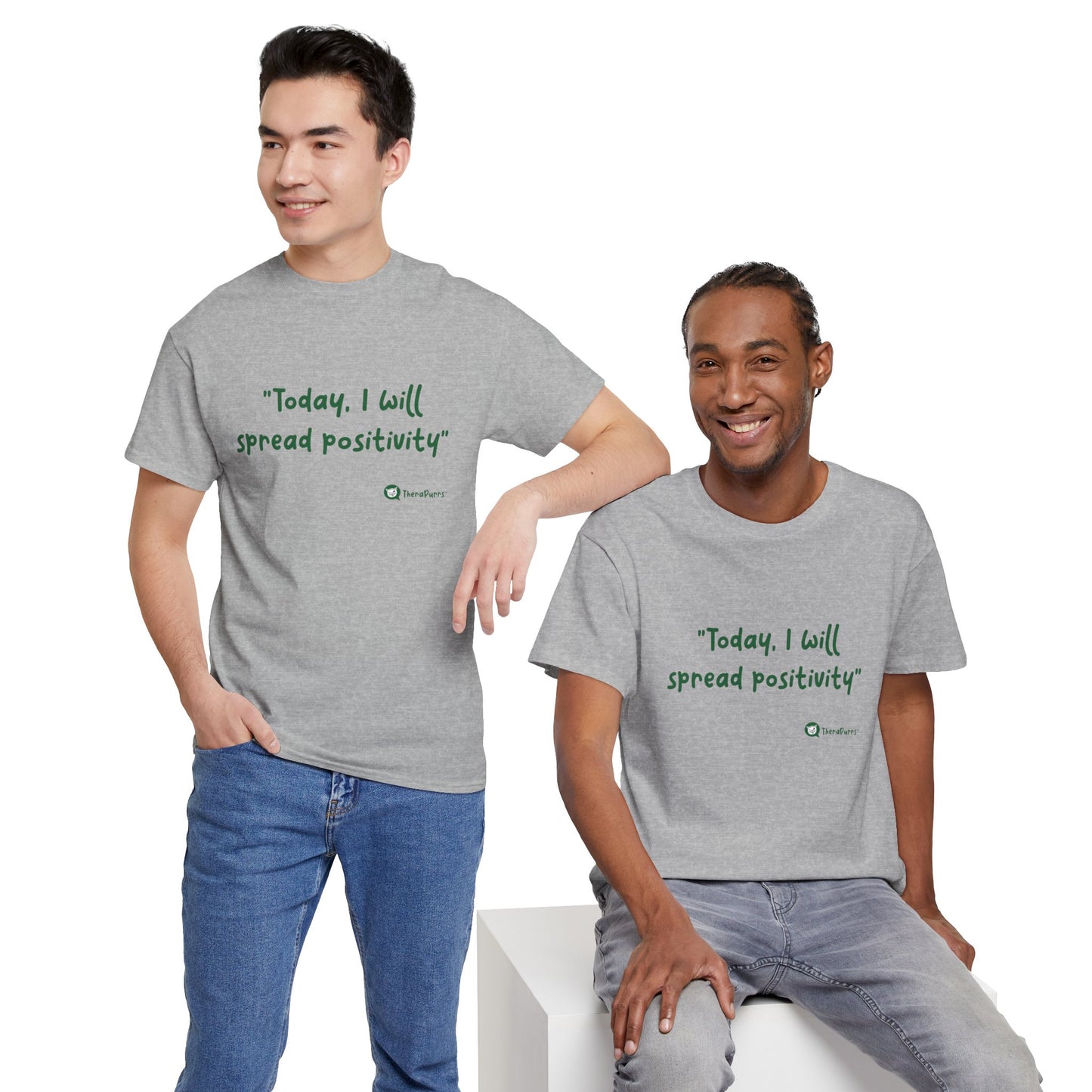 TheraPurrs Phrase T-Shirt - "Today, I will spread positivity"