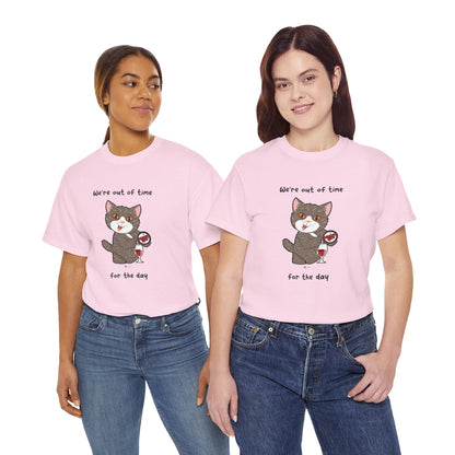 T-Shirt - HipaaCat - We're Out Of Time For The Day
