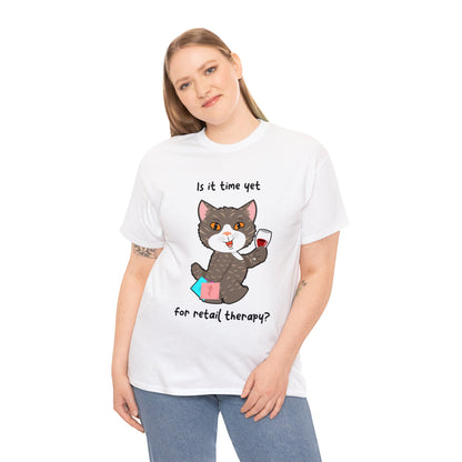 T-Shirt - HipaaCat - Is it time yet for retail therapy?