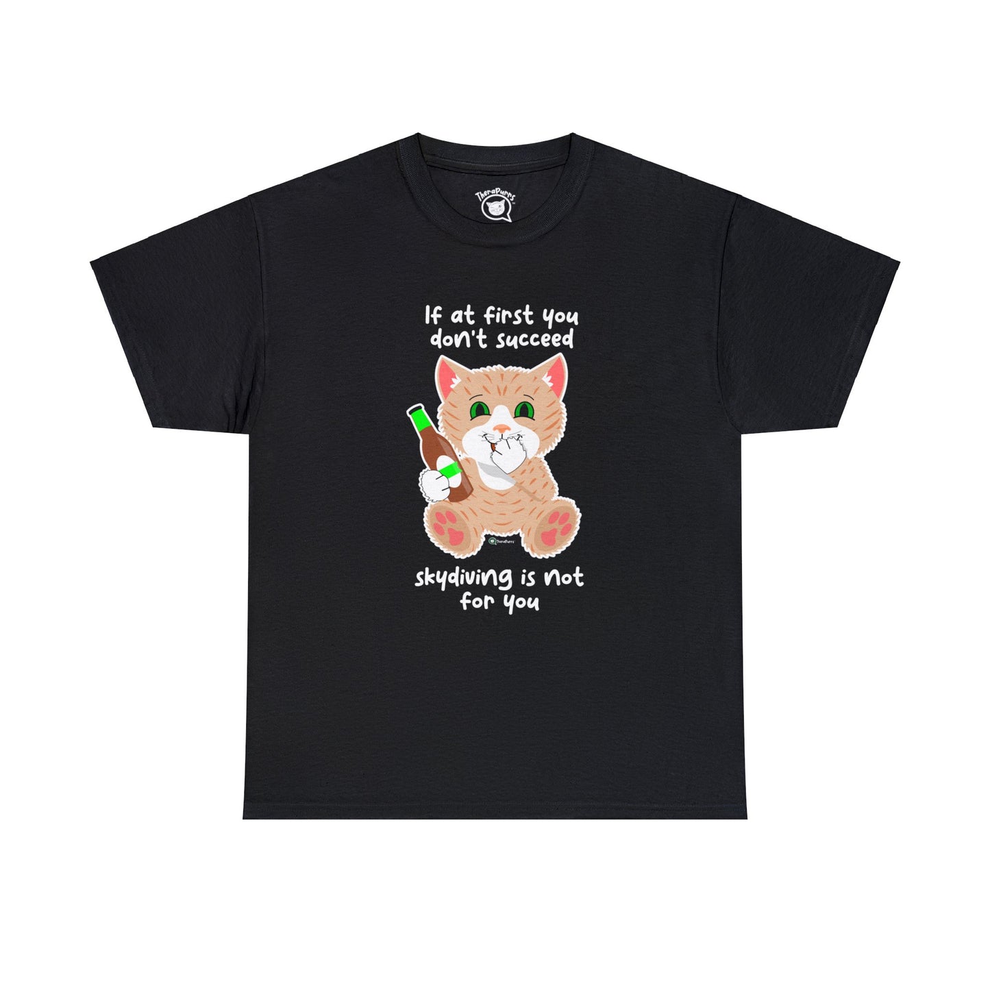 T-Shirt - SmartyCat - Skydiving Is Not For You