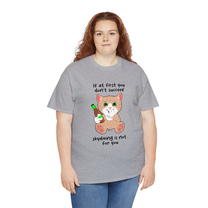 T-Shirt - SmartyCat - Skydiving Is Not For You