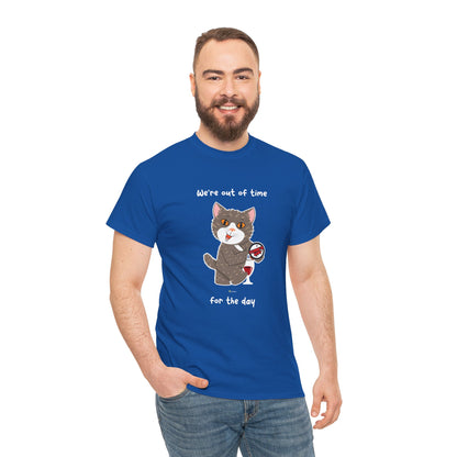 T-Shirt - HipaaCat - We're Out Of Time For The Day