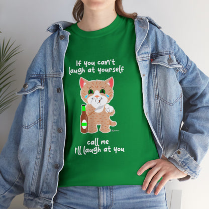 T-Shirt - SmartyCat - If you can't laugh at yourself - call me - I'll laugh at you