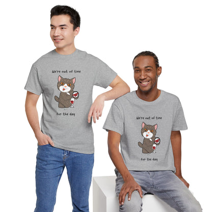 T-Shirt - HipaaCat - We're Out Of Time For The Day