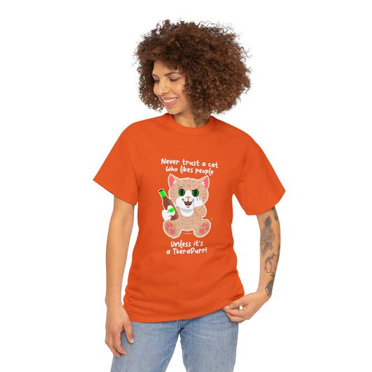 T-Shirt - SmartyCat - Never trust a cat who likes people - unless it's a TheraPurr!
