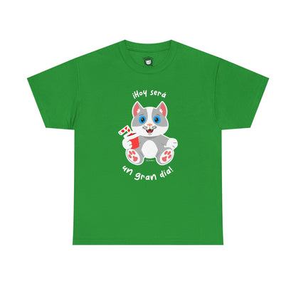 T-Shirt - MichiFeliz - Hoy Sera Un Gran Dia