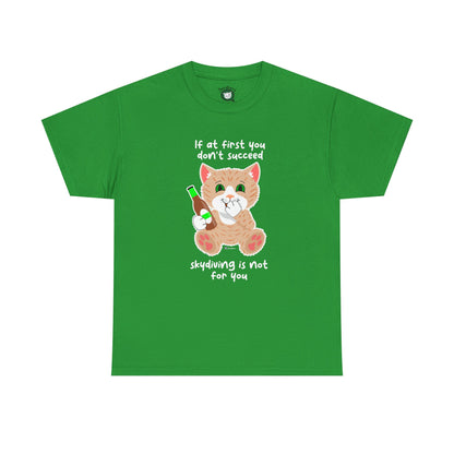 T-Shirt - SmartyCat - Skydiving Is Not For You