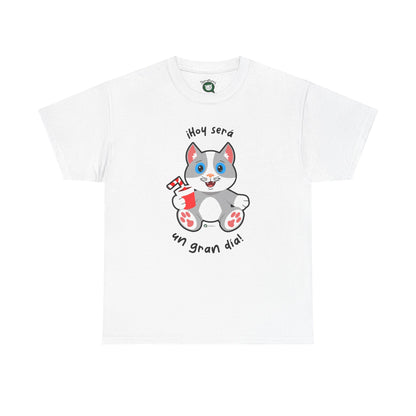 T-Shirt - MichiFeliz - Hoy Sera Un Gran Dia