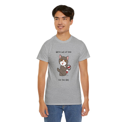 T-Shirt - HipaaCat - We're Out Of Time For The Day